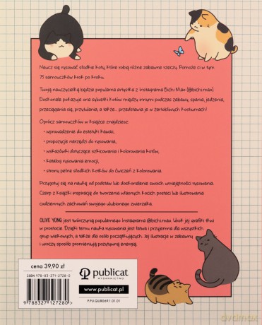 Koty kawaii Naucz się rysować krok po kroku 75 kociaków - Olive Yong [KSIĄŻKA]