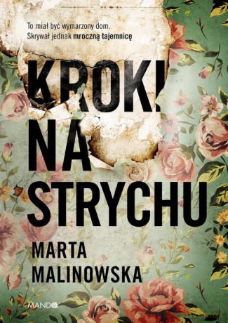 Kroki na strychu - Marta Malinowska [KSIĄŻKA]
