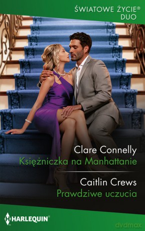 Księżniczka na Manhattanie - Clare Connelly, Caitlin Crews [KSIĄŻKA]