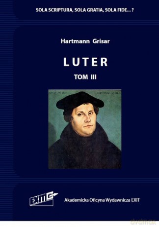 Luter (Tom 3) - Hartmann Grisar [KSIĄŻKA]