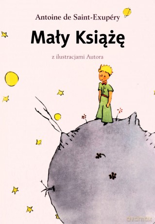Mały Książę - Saint-Exupery Antoine de [KSIĄŻKA]