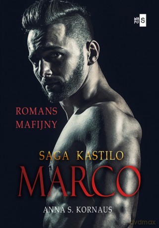 Marco. - Anna S. Kornaus [KSIĄŻKA]