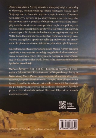 Od modlitwy w ogrojcu do triumfu na krzyżu - od Jezusa z Agredy Maria [KSIĄŻKA]