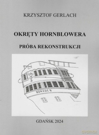 Okręty Hornblowera Próba rekonstrukcji - Krzysztof Gerlach [KSIĄŻKA]