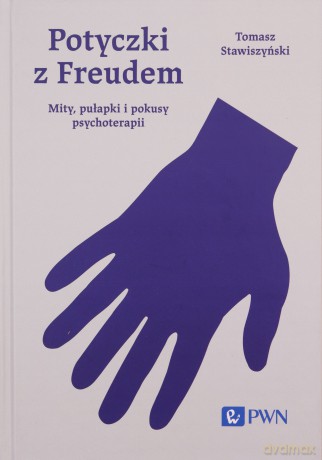 Potyczki z Freudem - Tomasz Stawiszyński [KSIĄŻKA]