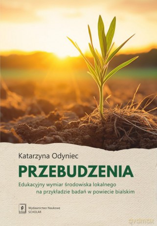 Przebudzenia - Katarzyna Odyniec [KSIĄŻKA]