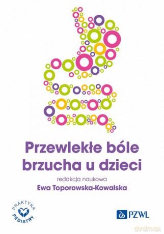 Przewlekłe bóle brzucha u dzieci [KSIĄŻKA]