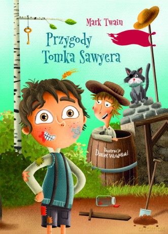 Przygody Tomka Sawyera - Mark Twain [KSIĄŻKA]