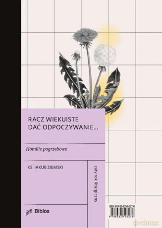Racz wiekuiste dać odpoczywanie... - Jakub Ziemski [KSIĄŻKA]