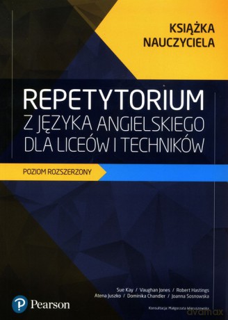Repetytorium z języka angielskiego dla liceów i techników Książka nauczyciela Poziom rozszerzony - Sue Kay, Vaughan Jones [KSIĄŻKA]