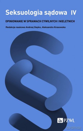 Seksuologia sądowa (Tom 4) [KSIĄŻKA]