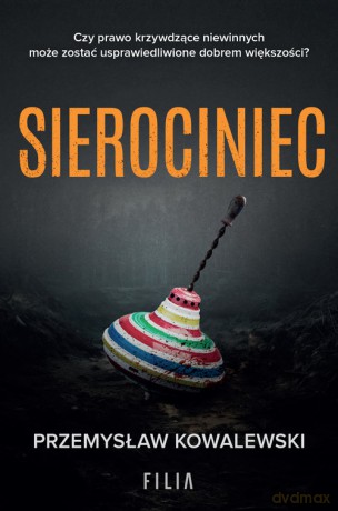 Sierociniec - Przemysław Kowalewski [KSIĄŻKA]