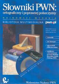 Słowniki PWN ortograficzny i poprawnej polszczyzny [CD]