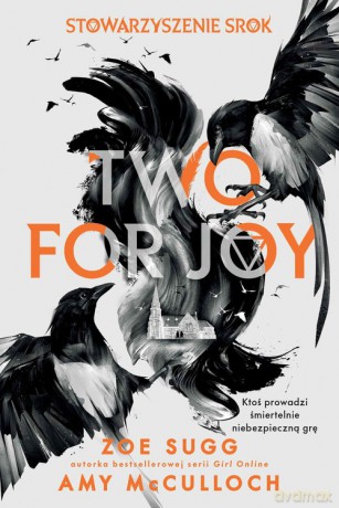 Stowarzyszenie Srok: Two for joy - McCulloch Amy, Zoe Sugg [KSIĄŻKA]
