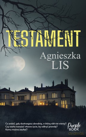 Testament - Agnieszka Lis [KSIĄŻKA]