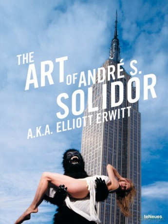 The Art of André S. Solidor a.k.a. Elliott Erwitt - Elliott Erwitt [KSIĄŻKA]