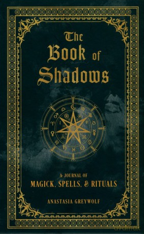 The Book of Shadows - Anastasia Greywolf [KSIĄŻKA]