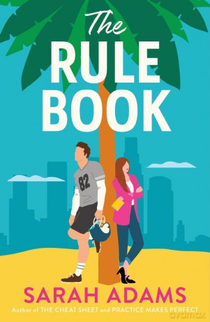 The Rule Book - Sarah Adams [KSIĄŻKA]
