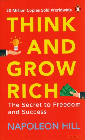 Think and Grow Rich - Napoleon Hill [KSIĄŻKA]