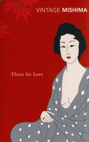 Thirst for Love - Yukio Mishima [KSIĄŻKA]