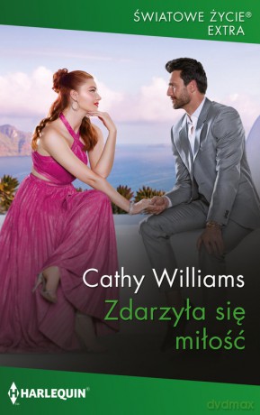 Zdarzyła się miłość - Cathy Williams [KSIĄŻKA]