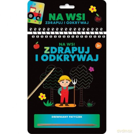Zdrapuj i odkrywaj Na wsi [KSIĄŻKA]