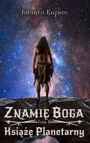 Znamię Boga (Tom 2) - Jolanta Kupiec [KSIĄŻKA]