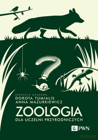 Zoologia dla uczelni przyrodniczych - Krzysztof Klimaszewski, Kornelia Kucharska [KSIĄŻKA]