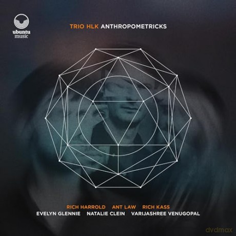 Trio HLK: Anthropometricks (digipack) [CD]