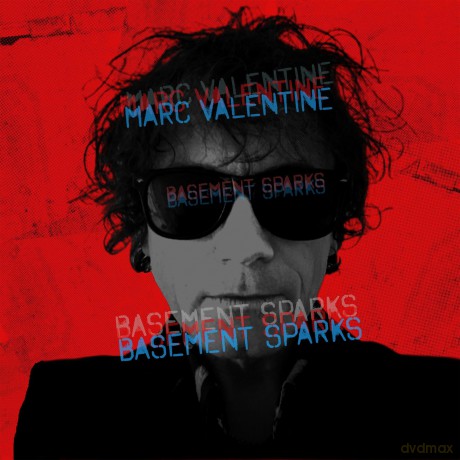 Marc Valentine: Basement Sparks (digipack) [CD]