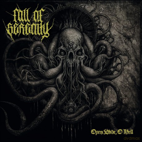 Fall Of Serenity: Open Wide, O Hell (digipack) [CD]