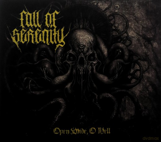 Fall Of Serenity: Open Wide, O Hell (digipack) [CD]