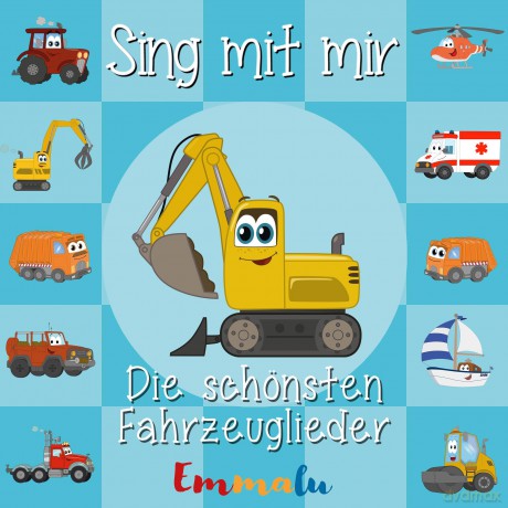 Sing Kinderlieder: Sing mit mir - Die schönsten Fahrzeuglieder (digipack) [CD]