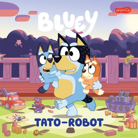 Bluey. Tato-robot. Moja czytanka [KSIĄŻKA]