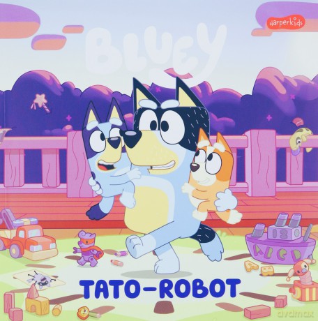 Bluey. Tato-robot. Moja czytanka [KSIĄŻKA]