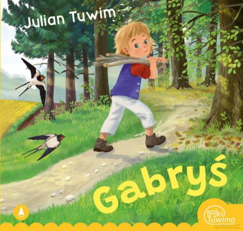 Gabryś - Julian Tuwim, Kazimierz Wasilewski [KSIĄŻKA]