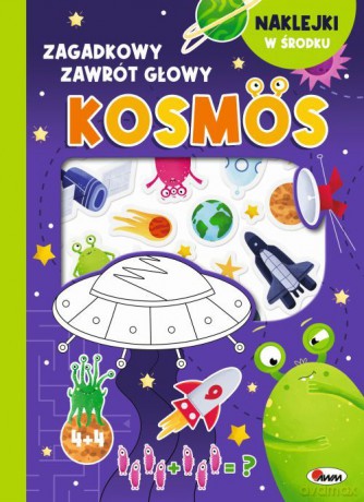 Kosmos. Zagadkowy zawrót głowy - Natalia Kawalko-Dzikoowska [KSIĄŻKA]