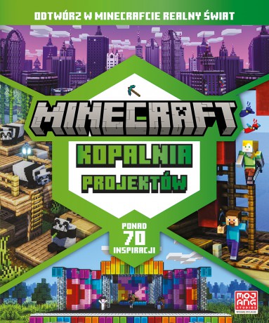 Minecraft. Kopalnia projektów. Odtwórz w Minecrafcie realny świat. Minecraft - Thomas McBrien [KSIĄŻKA]