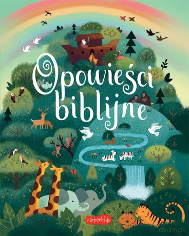 Opowieści biblijne - Rachel Moss, Catherine Allison [KSIĄŻKA]