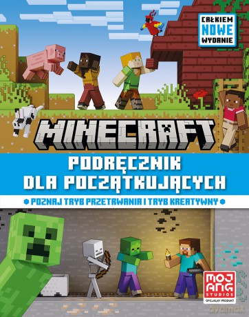 Podręcznik dla początkujących. Całkiem nowe wydanie 2024. Minecraft [KSIĄŻKA]