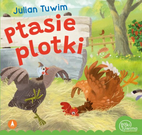 Ptasie plotki - Julian Tuwim, Kazimierz Wasilewski [KSIĄŻKA]