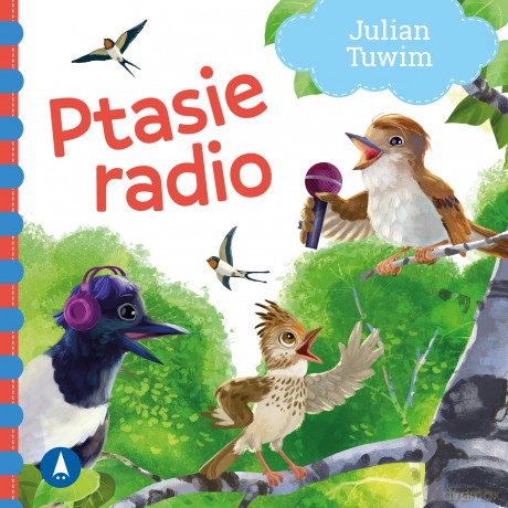 Ptasie radio - Julian Tuwim, Kazimierz Wasilewski [KSIĄŻKA]