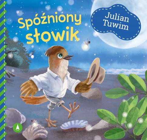 Spóźniony słowik - Julian Tuwim, Kazimierz Wasilewski [KSIĄŻKA]