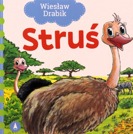 Struś - Wiesław Drabik, Agata Nowak [KSIĄŻKA]