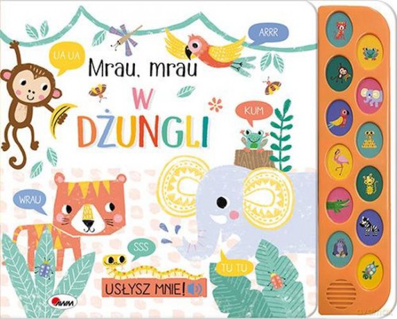 Usłysz mnie Mrau Mrau W dżungli [KSIĄŻKA]