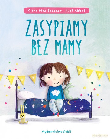 Zasypiamy bez mamy - Clara Mas Bassas [KSIĄŻKA]