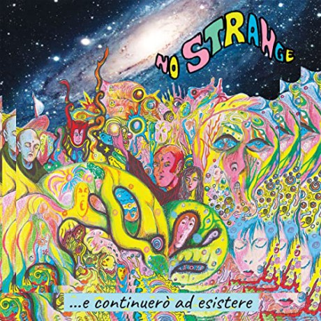 No Strange: ...E Continuero Ad Esistere [Winyl]