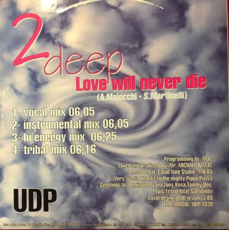 2 Deep - Love Will Never Die [Winyl]