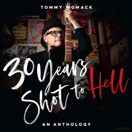 Tommy Womack: 30 Years Shot To Hell: A Tommy Womack Anthology [Winyl]