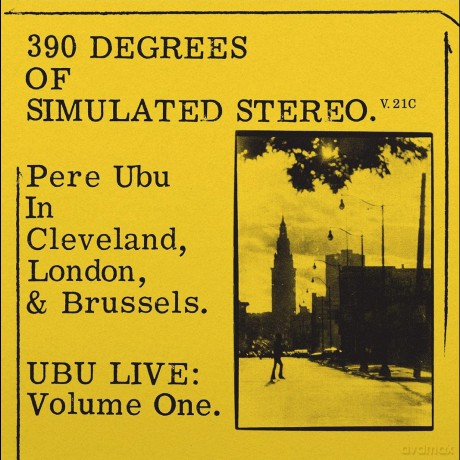 Pere Ubu: 390 Of Simulated Stereo V.21c (Yellow) [Winyl]